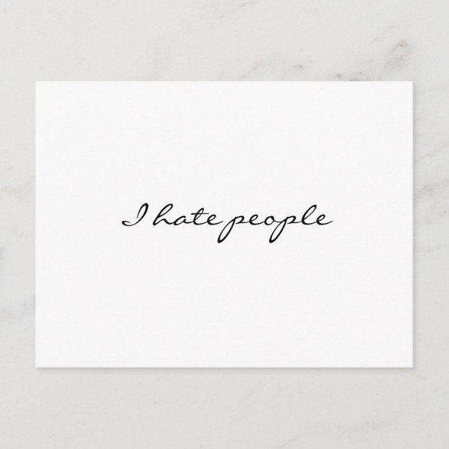 Cartão Postal Eu odeio pessoas (Frente)