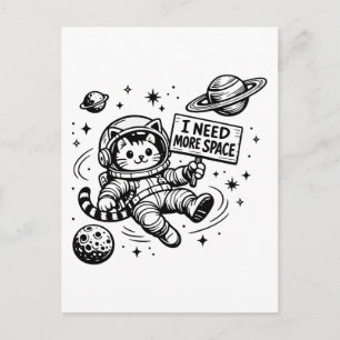Cartão Postal Eu Preciso de Mais Espaço Gato Astronauta Engraçad