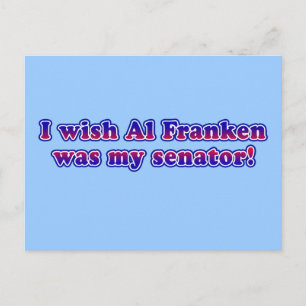 Cartão Postal Eu Queria Que Al Franken Fosse Meu Senador