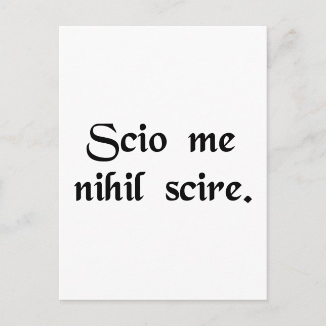 Cartão Postal Eu sei que não sei nada. (Frente)