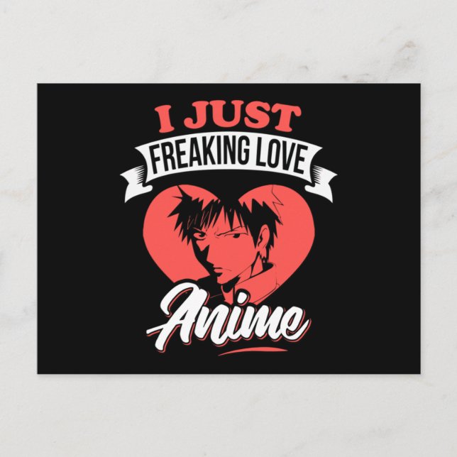 Cartão Postal Eu simplesmente amo citações de anime | Design ado (Frente)