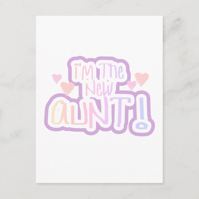 Cartão Postal Eu sou a tia nova - tons de rosa (Frente)