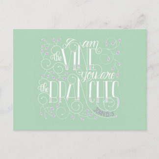 Cartão Postal Eu sou a videira. Vós sois os ramos.