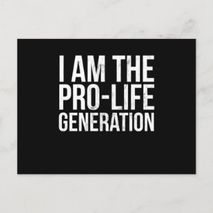 Cartão Postal Eu Sou O Impressão Pro Life Generation Study