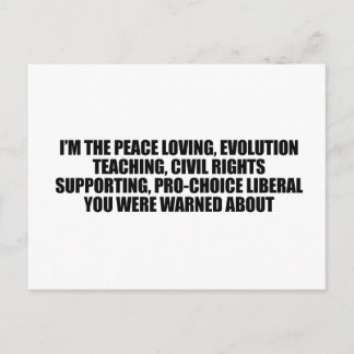 Cartão Postal Eu sou o liberal que você foi avisado