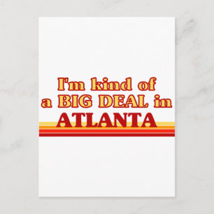 Cartão Postal Eu sou um tipo de grande negócio em Atlanta