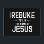 Cartão Postal Eu Te Condeno Em Nome De Jesus<br><div class="desc">Eu Te Condeno Em Nome De Jesus</div>