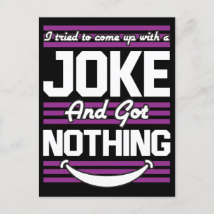 Cartão Postal Eu Tentei Criar Uma Piada Mas Não Tenho Nada