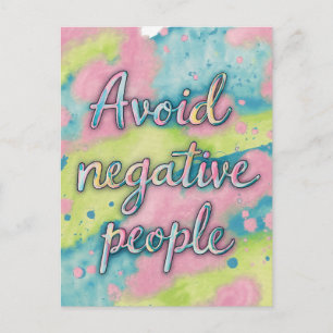 Cartão Postal Evite Pessoas Negativas Aquarela