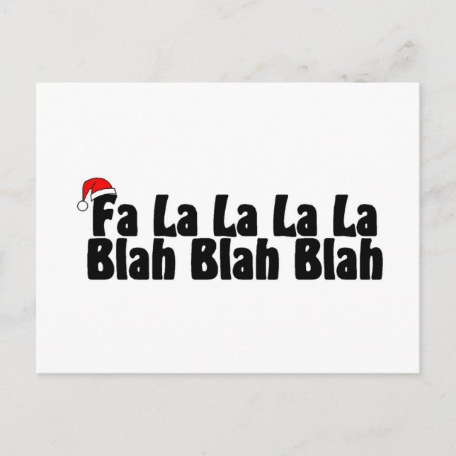 Cartão Postal Fa La La La Blah Blah Blah (Frente)