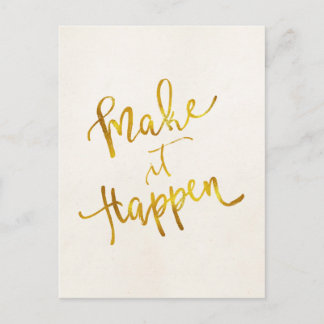 Cartão Postal Faça Acontecer Dourado Faux Foil Metallic Motivati