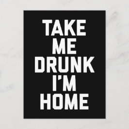 Cartão Postal Faça-me Bebado Engraçado