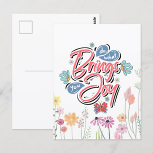 Cartão Postal Faça o que lhe traz Joy Floral e a citação da Borb