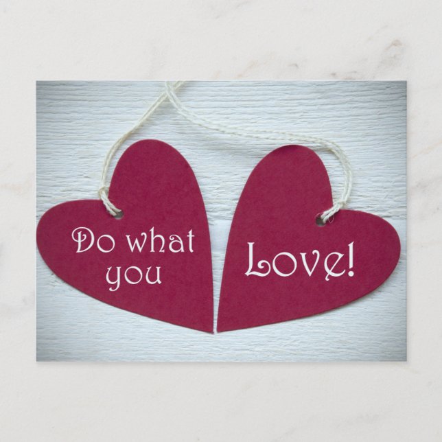 Cartão Postal Faça o que você ama 3 (Frente)