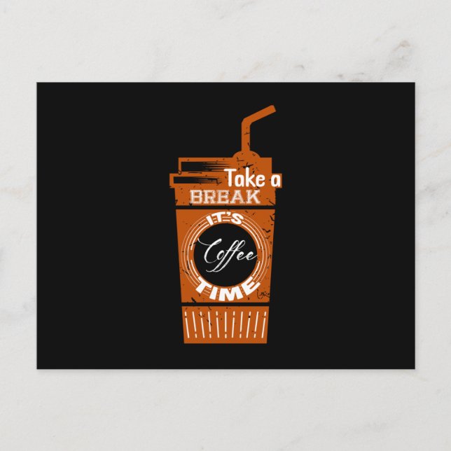 Cartão Postal Faça uma pausa É Hora do Café (Frente)