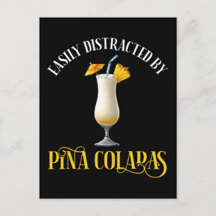 Cartão Postal Facilmente Distraído Por Pina Coladas