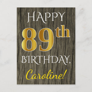 Cartão Postal Faux Wood, Faux Dourado 89.o aniversário + nome pe