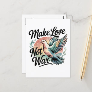 Cartão Postal Fazer Amor Não Guerra Doze