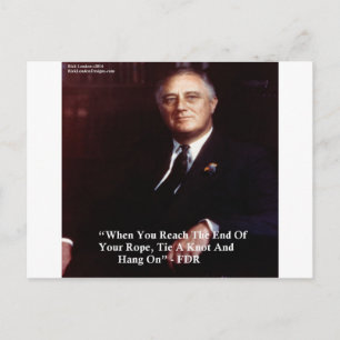 Cartão Postal FDR & Segure na Corda Citação