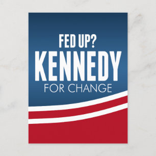 Cartão Postal Fed up - Robert F Kennedy para a mudança 2024