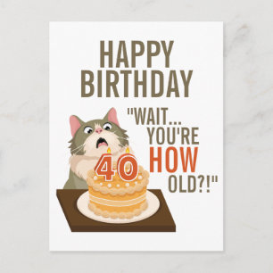 Cartão Postal Feliz 40º Aniversário Humor de Gato Engraçado Piad