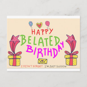 Cartão Postal feliz aniversário atrasado