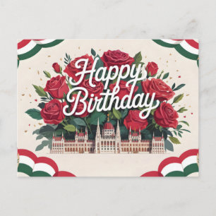 Cartão Postal Feliz Aniversário com Rosas e Parlamento Húngaro