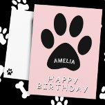 Cartão Postal Feliz aniversário da Pata Gelada<br><div class="desc">Cartão-postal de aniversário feliz,  rosa e rosa,  com pintas. Este cartão postal de aniversário para crianças apresenta uma pata preta de cão num fundo cor-de-rosa. Personalize o postal com seu nome e você também pode mudar o texto de aniversário do Happy.</div>