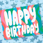 Cartão Postal FELIZ ANIVERSÁRIO Groovy Bubble Letters CUSTOM Bda<br><div class="desc">A mão fez um cartão para você! Personalize com seu próprio texto ou altere as cores. Procure mais cores e designs no meu compro ou me avise se você quer algo personalizado!</div>