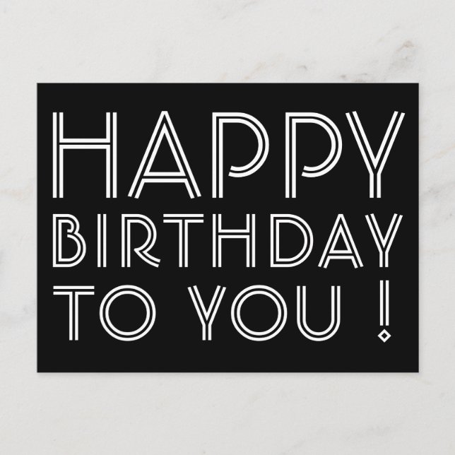 Cartão Postal "Feliz Aniversário Para Você!" Preto & Branco (Frente)