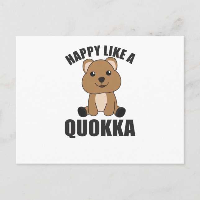 Cartão Postal Feliz Como Um Quokka - Doce Quokka - Doce Animais (Frente)
