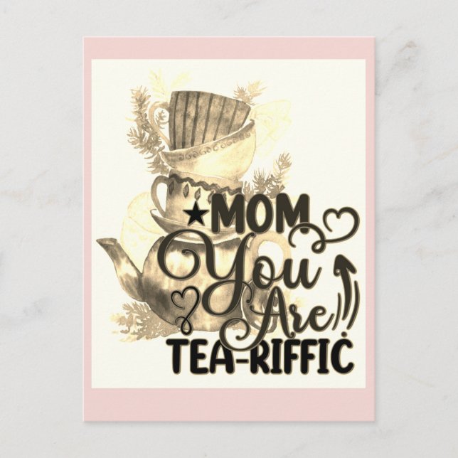 Cartão Postal Feliz dia de as mães Tea Amando Mamãe Engraçado Pu (Frente)
