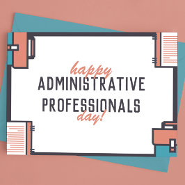 Cartão Postal Feliz Dia dos Profissionais Administrativos