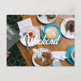 Cartão Postal Feliz fim de semana, querida