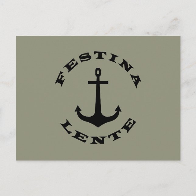 Cartão Postal Festina lente (Frente)