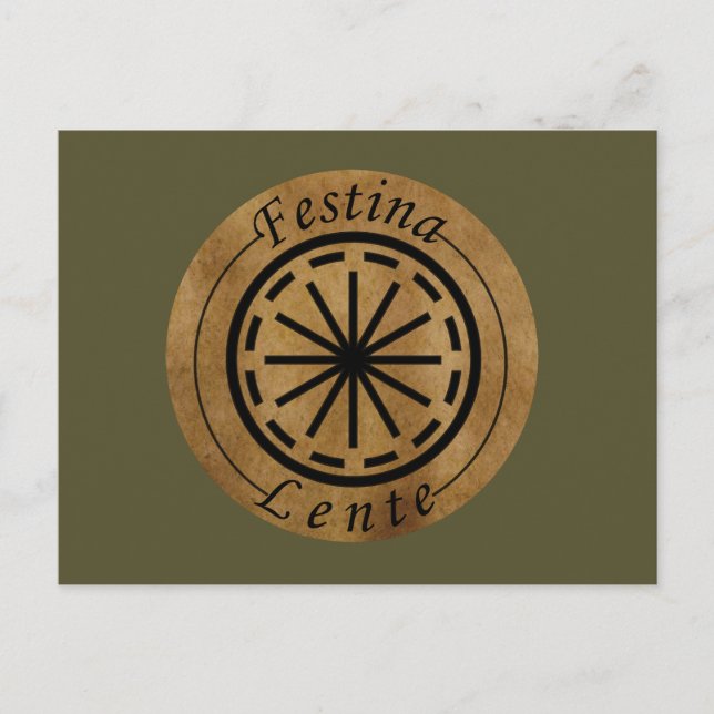 Cartão Postal Festina lente (Frente)