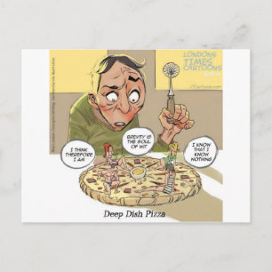Cartão Postal Filosofia Engraçada da Pizza de Dish Profundo