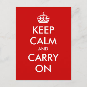 Cartão Postal "Fique calmo e continue" - Crie o seu próprio!