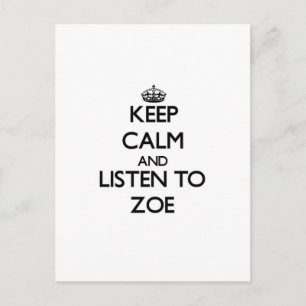 Cartão Postal Fique calmo e escute Zoe