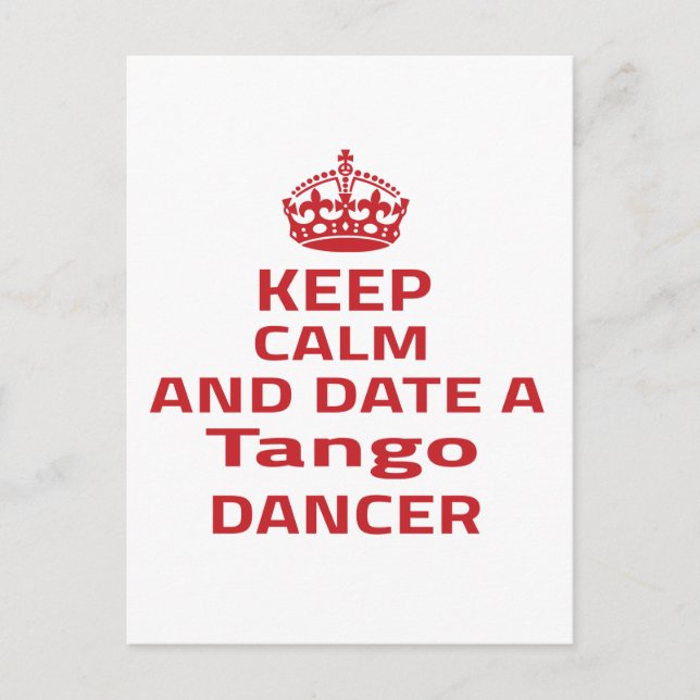 Cartão Postal Fique calmo e saia com um dançarino Tango (Frente)