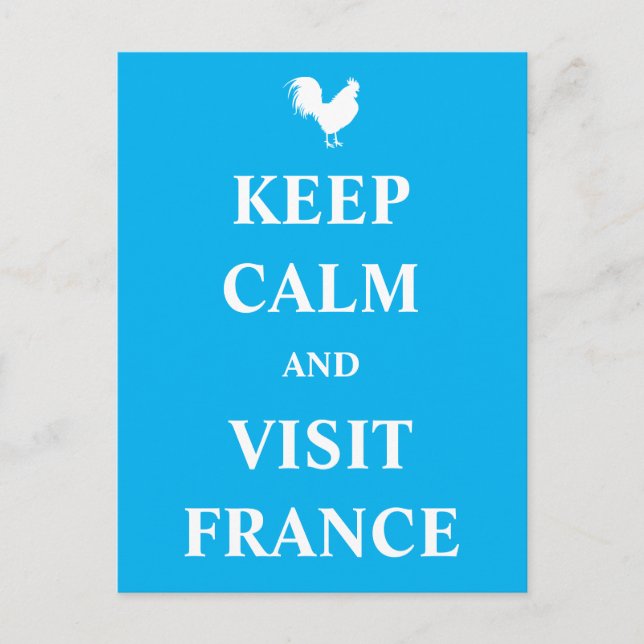 Cartão Postal Fique calmo e visite a França (Frente)