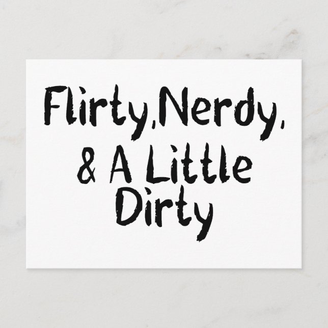 Cartão Postal Flirty Nerdy e um pouco sujo (Frente)