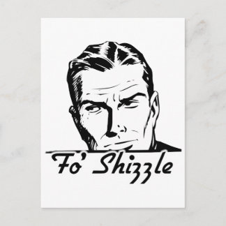 Cartão Postal Fo' Shizzle Retro Man