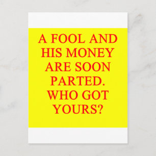 Cartão Postal FOOL e seu dinheiro