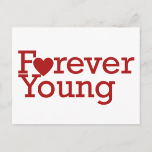 Cartão Postal Forever Young