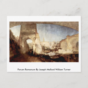 Cartão Postal Forum Romanum Por Joseph Mallord William Turner
