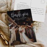Cartão Postal Foto de Casamento de Script de Caligrafia Moderna<br><div class="desc">Esta Foto de Casamento de Script de Caligrafia Moderna Obrigado O Cartão-postal mostra sua foto de casamento de cheio,  com a cobertura de script de caligrafia. Personalize seu obrigado especial de casamento que você está atrás ou remova-o para deixar o vazio de trás para sua mensagem manuscrita de obrigados.</div>