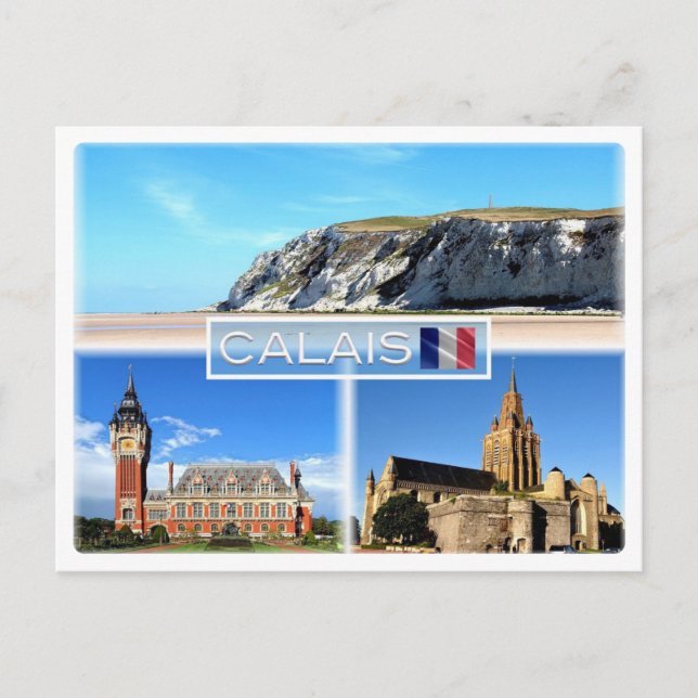 Cartão Postal FR Calais - Boné Blanc Nez - Hotel de Ville - (Frente)