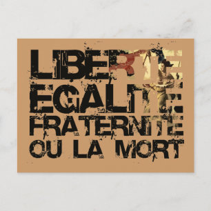 Cartão Postal Fraternite Egalita Liberte! Revolução Francesa!