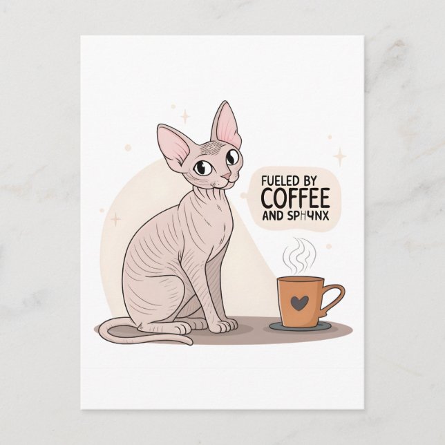 Cartão Postal Fueled by Coffee and Sphynx Cat Illustration (Frente)